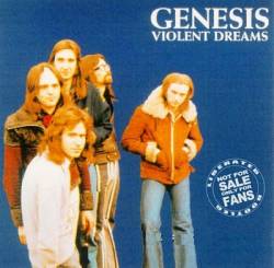 Genesis : Violent Dreams
